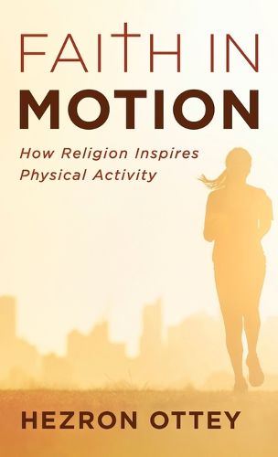 Cover image for Faith in Motion
