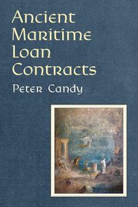 Cover image for Ancient Maritime Loan Contracts