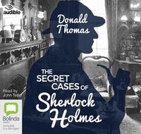 Cover image for The Secret Cases of Sherlock Holmes