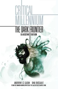 Cover image for Critical Millennium: The Dark Frontier Blackstar edition