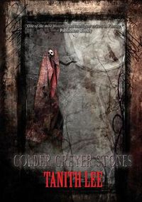 Cover image for Colder Greyer Stones