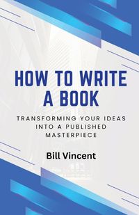 Cover image for How to Write a Book