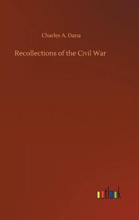 Cover image for Recollections of the Civil War