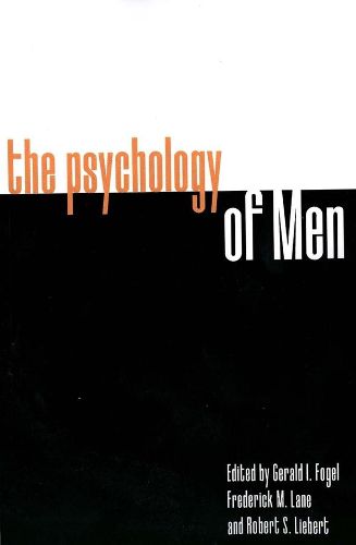 Cover image for The Psychology of Men: Psychoanalytic Perspectives
