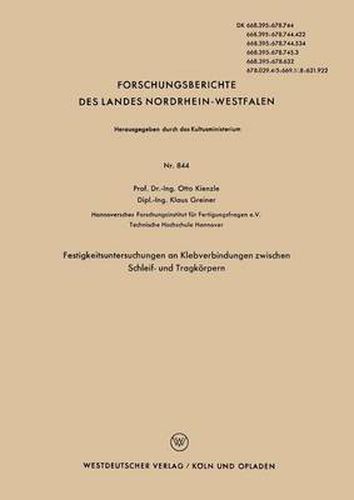 Cover image for Festigkeitsuntersuchungen an Klebverbindungen Zwischen Schleif- Und Tragkoerpern