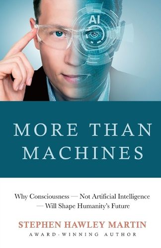 More Than Machines, Stephen Hawley Martin (9798295658624) — Readings Books
