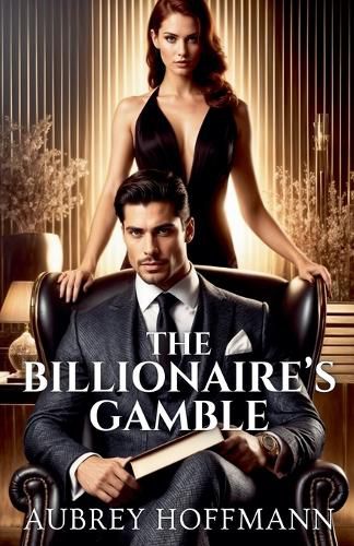 Cover image for The Billionaire's Gamble