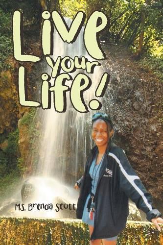 Cover image for Live Your Life!