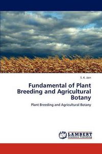 Cover image for Fundamental of Plant Breeding and Agricultural Botany