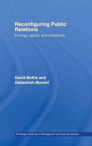 Cover image for Reconfiguring Public Relations: Ecology, Equity and Enterprise