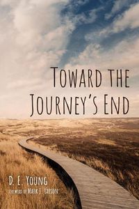 Cover image for Toward the Journey's End