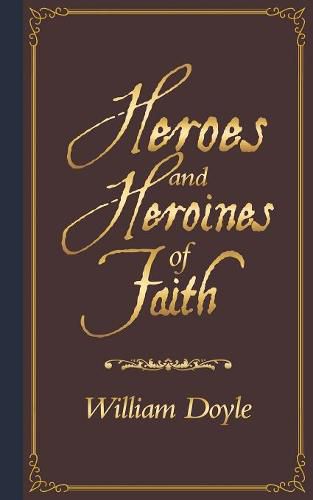 Cover image for Heroes and Heroines of Faith