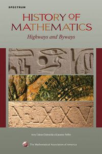 Cover image for History of Mathematics: Highways and Byways