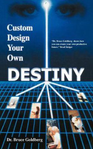 Cover image for Custom Design Your Own Destiny