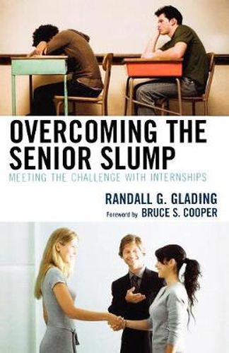 Cover image for Overcoming the Senior Slump: Meeting the Challenge with Internships