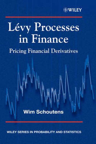 Cover image for Levy Processes in Finance: Pricing Financial Derivatives