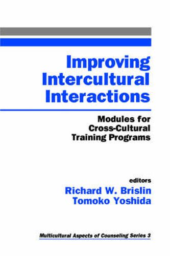 Cover image for Improving Intercultural Interactions: Modules for Cross-Cultural Training Programs