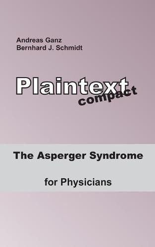 Cover image for The Asperger Syndrome for Physicians