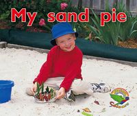 Cover image for My sand pie