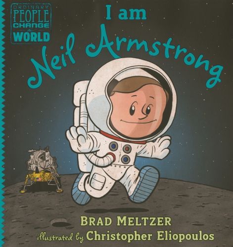 Cover image for I Am Neil Armstrong
