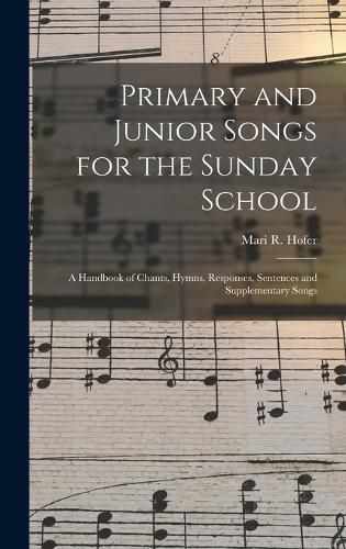 Cover image for Primary and Junior Songs for the Sunday School