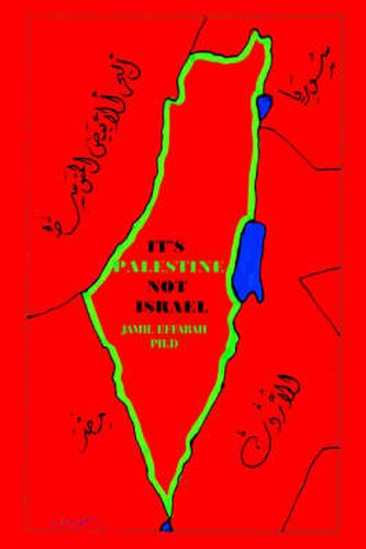 Cover image for It's Palestine Not  Israel