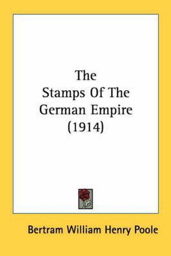 The Stamps of the German Empire (1914)