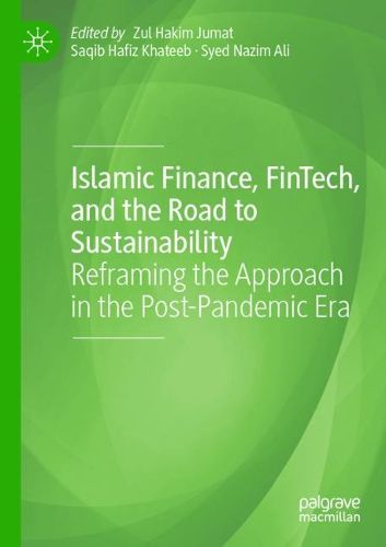 Cover image for Islamic Finance, FinTech, and the Road to Sustainability