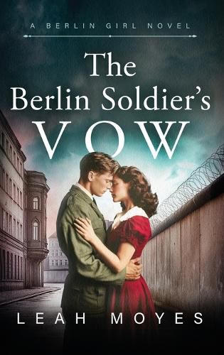 Cover image for The Berlin Soldier's Vow