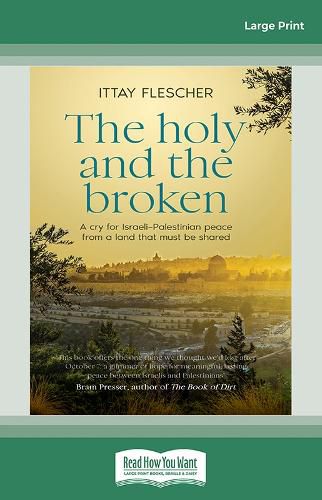 Cover image for The Holy And The Broken