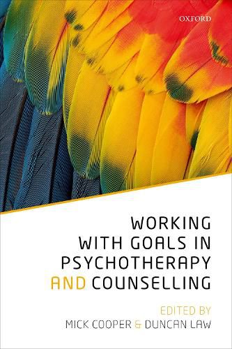 Cover image for Working with Goals in Psychotherapy and Counselling