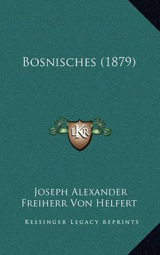 Bosnisches (1879)