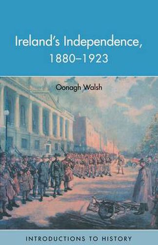 Cover image for Ireland's Independence: 1880-1923