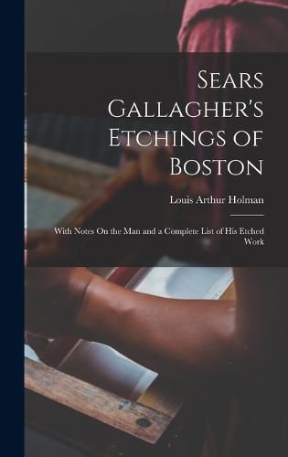 Sears Gallagher's Etchings of Boston