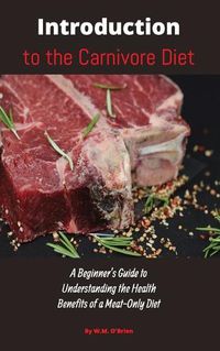 Cover image for Introduction to the Carnivore Diet