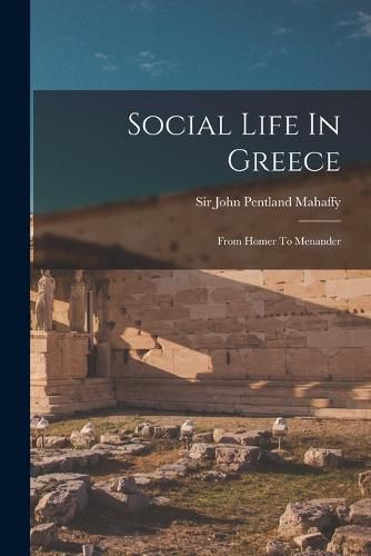 Cover image for Social Life In Greece