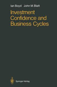 Cover image for Investment Confidence and Business Cycles