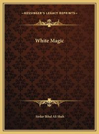 Cover image for White Magic White Magic