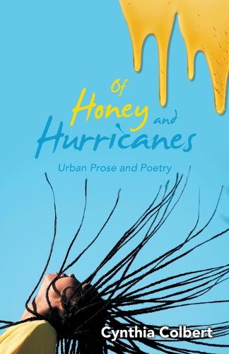 Cover image for Of Honey and Hurricanes