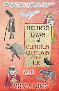 Cover image for Bizarre Laws & Curious Customs of the UK