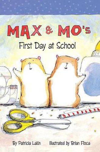 Cover image for Max and Mo's First Day at School Big Book