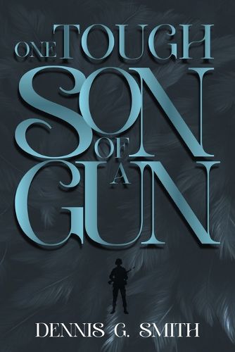 Cover image for One Tough Son of a Gun
