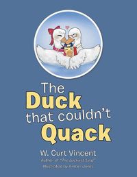 Cover image for The Duck That Couldn't Quack