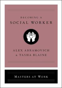 Cover image for Becoming a Social Worker