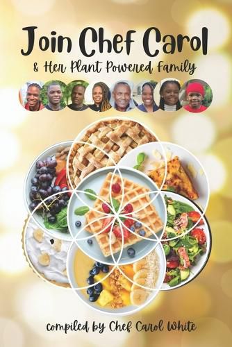 Cover image for Chef Carol & Her Plant Powered Family