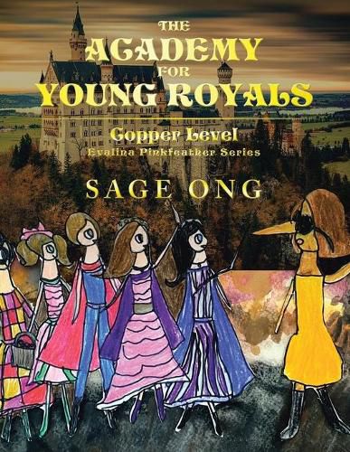 Cover image for The Academy for Young Royals: Copper Level