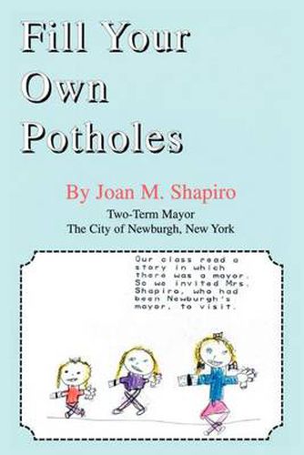 Cover image for Fill Your Own Potholes