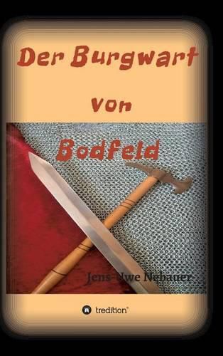 Cover image for Der Burgwart von Bodfeld