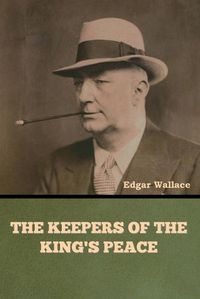 Cover image for The Keepers of the King's Peace