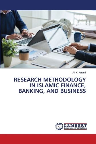 Cover image for Research Methodology in Islamic Finance, Banking, and Business